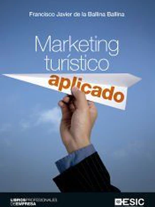 MARKETING TURISTICO APLICADO 2017 *** ESIC ****
