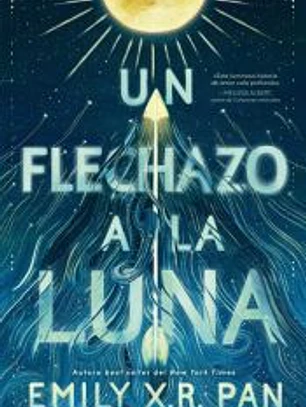 Un flechazo a la luna
