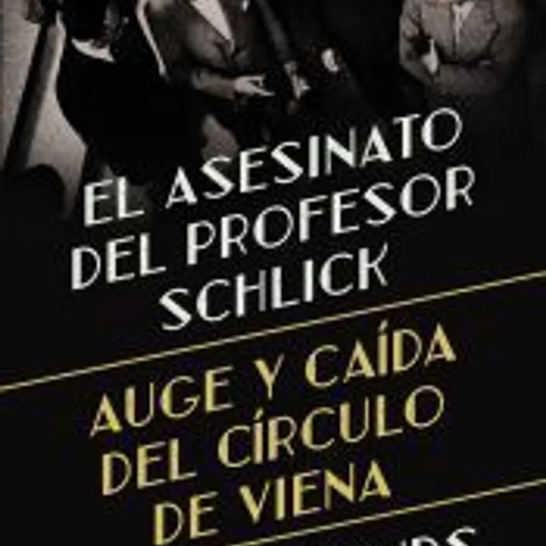 El asesinato del profesor Schlick 1