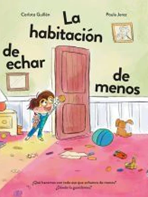 La habitación de echar de menos