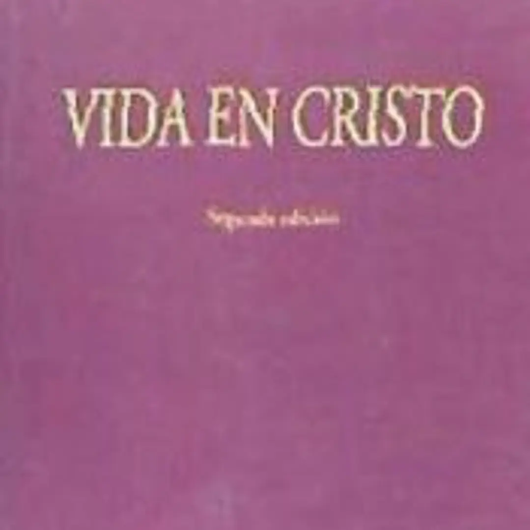 Vida en Cristo 1