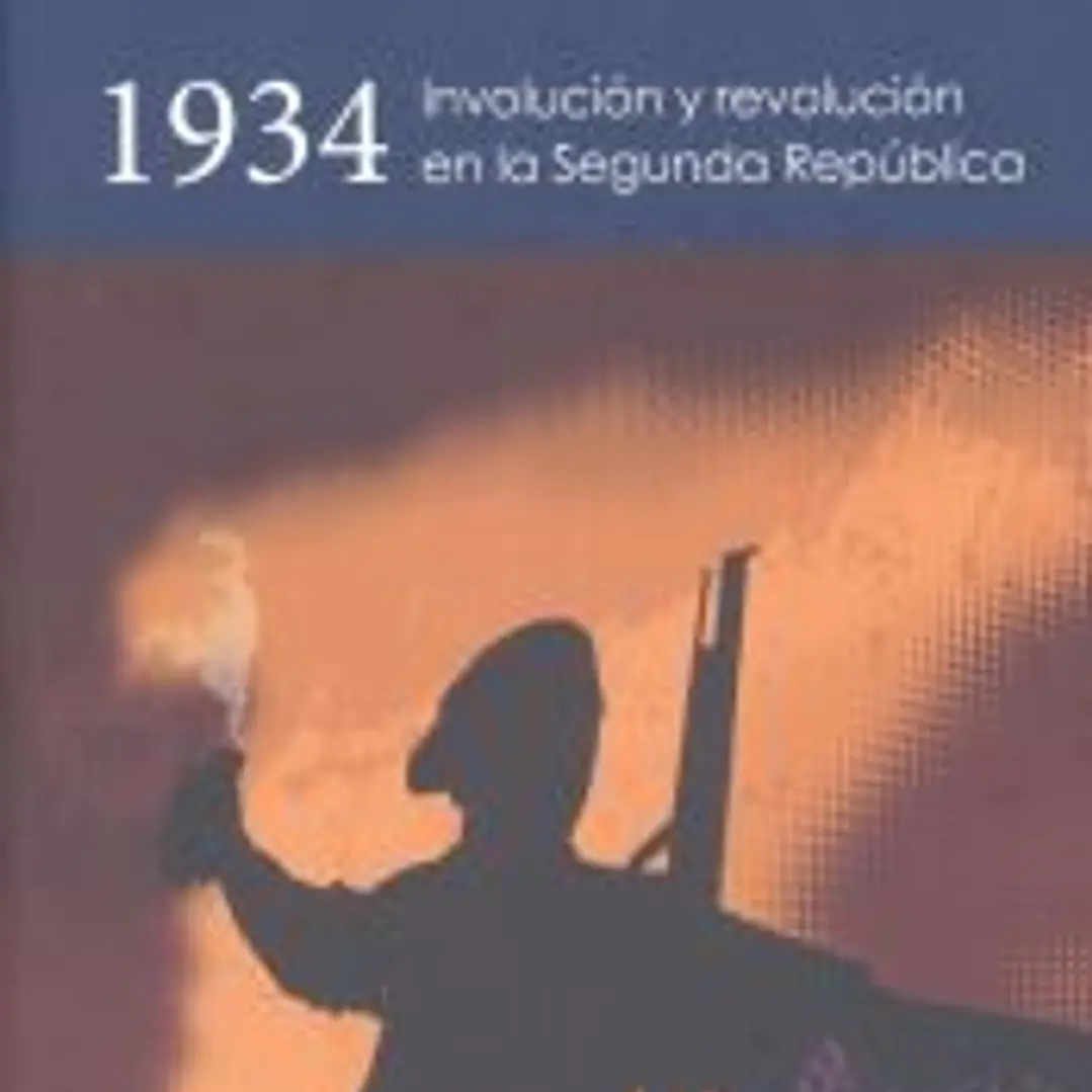 1934: Involución y revolución en la Segunda República 1