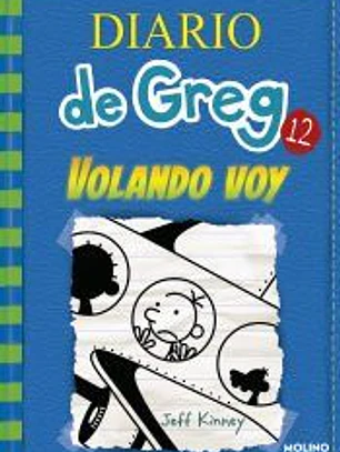 Diario de Greg 12. Volando voy