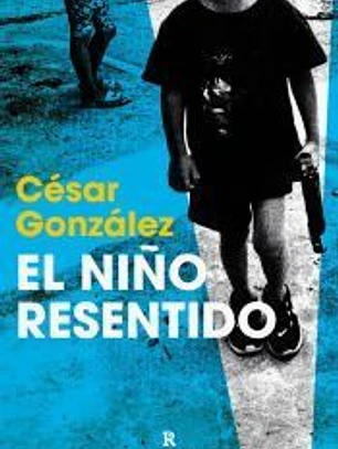 El niño resentido