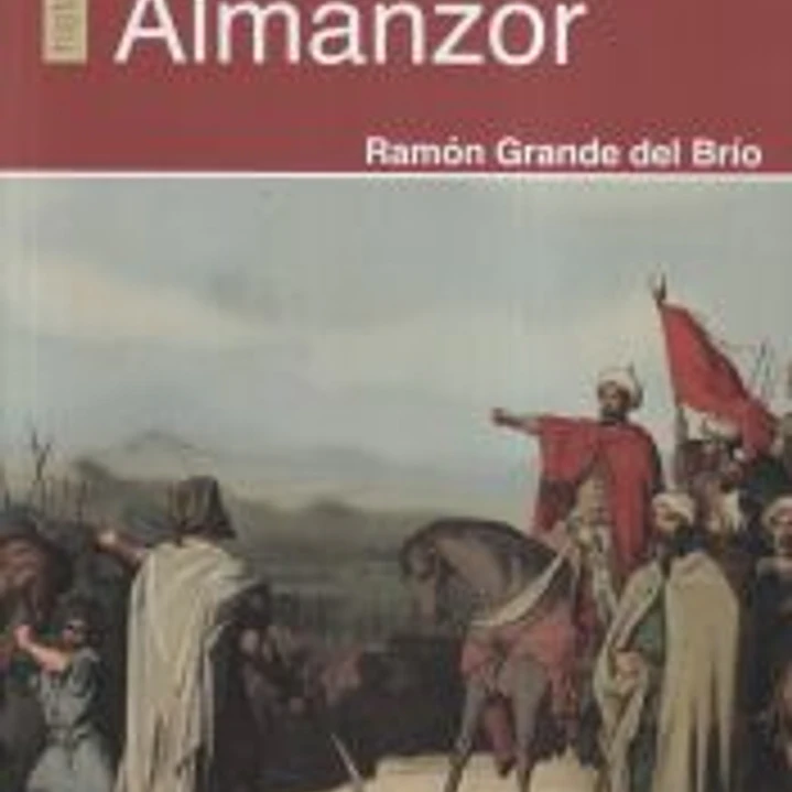 Las campañas de Almanzor (2ª Ed) 1