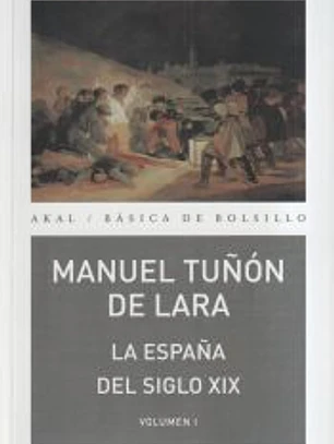 La España del siglo XIX (2 volúmenes)