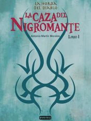 HORDA DEL DIABLO 1 LA CAZA DEL NIGROMANTE