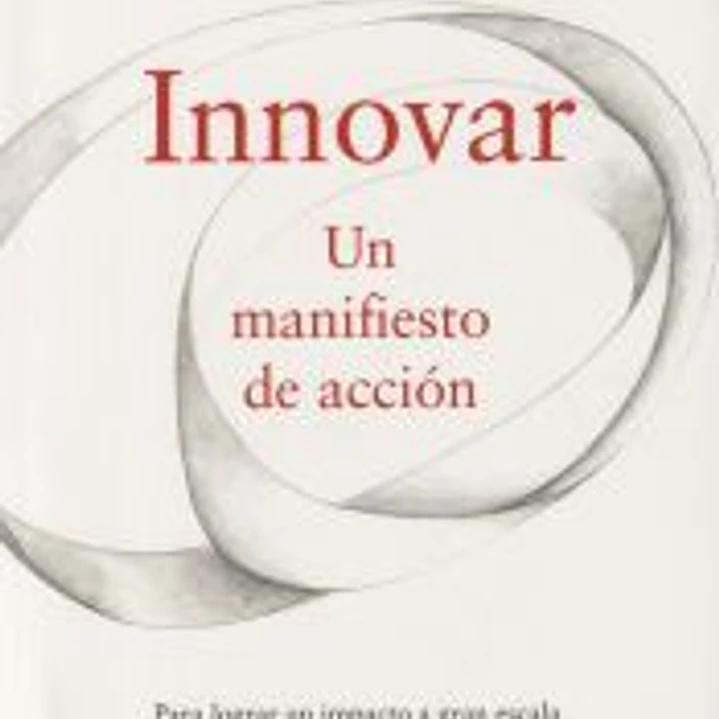 Innovar. Un manifiesto de acción 1