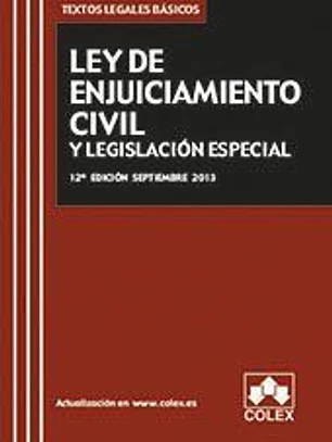 Ley de enjuiciamiento civil y legislación especial