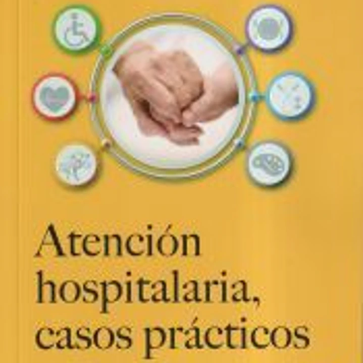 Atención hospitalaria, casos prácticos en Terapia Ocupacional 1