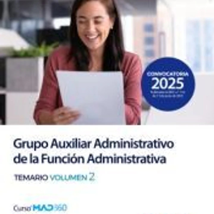 Grupo Auxiliar Administrativo de la Función Administrativa. Temario volumen 2. Servicio Canario de Salud 1