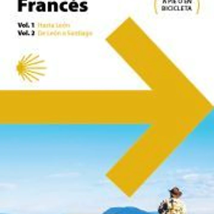 El Camino de Santiago. Camino Francés (2 volúmenes) 1