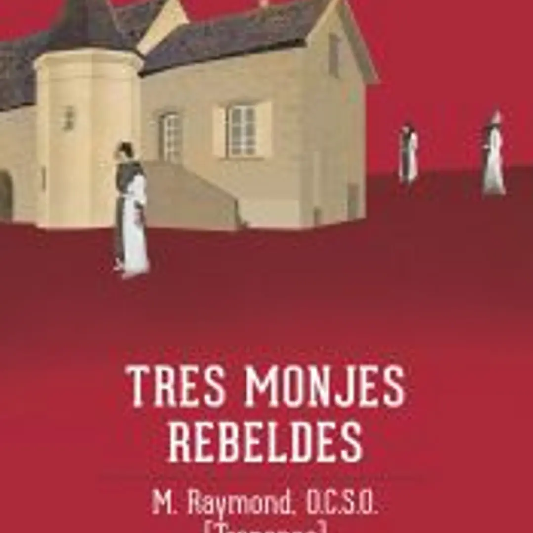 Tres monjes rebeldes 1