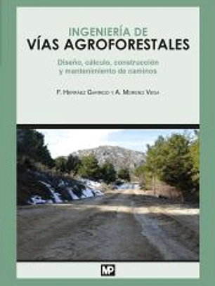 Ingeniería de vías agroforestales