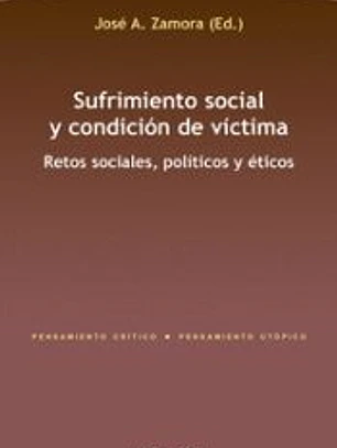 SUFRIMIENTO SOCIAL Y CONDICI?N DE V?CTIMA