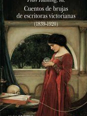 Cuentos de brujas de escritoras victorianas (1839-1920)