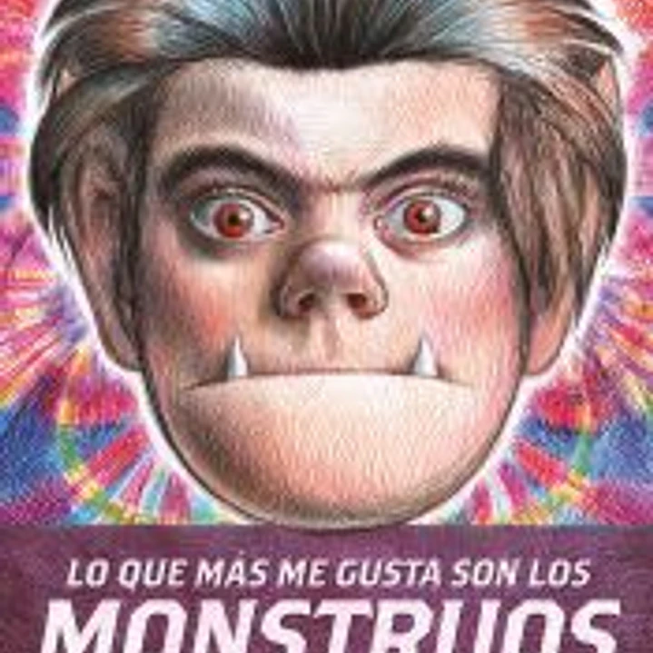 Lo que más me gusta son los monstruos 2 1