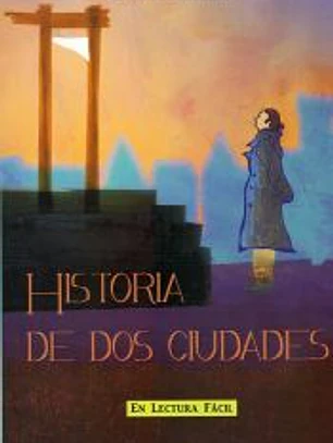 Historia de dos ciudades. Nivel A2/B1