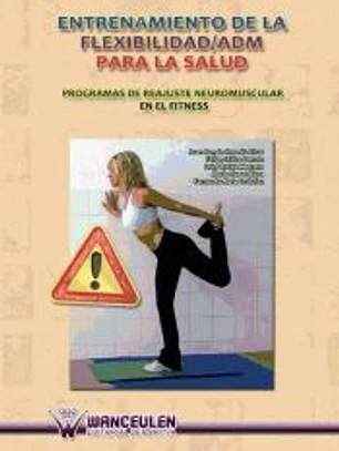 Entrenamiento de la flexibilidad/Adm para la salud