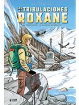 Las Tribulaciones De Roxane