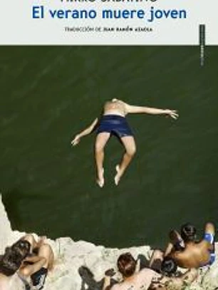 EL VERANO MUERE JOVEN