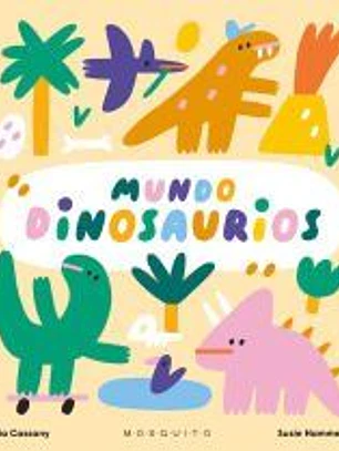 Mundo dinosaurios