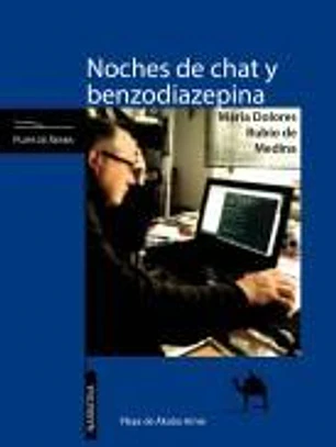 NOCHES DE CHAT Y BENZODIAZEPINA