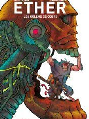 Ether 2. Los gólems de cobre