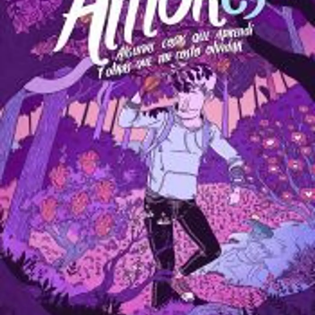 AMORes: Algunas cosas que aprendí y otras que me costó olvidar 1
