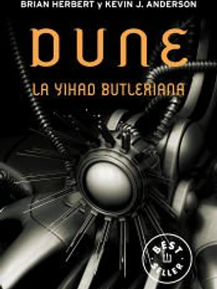 Dune. La Yihad Butleriana (Leyendas de Dune 1)