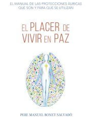 El placer de vivir en paz