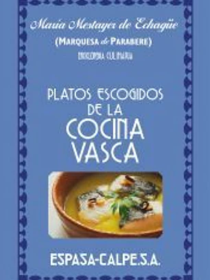 Platos escogidos de la cocina vasca