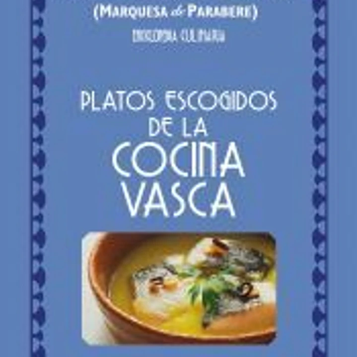 Platos escogidos de la cocina vasca 1
