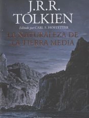 La naturaleza de la Tierra Media