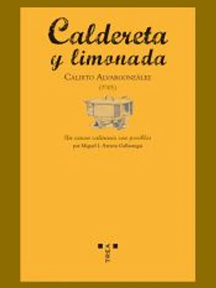 Caldereta y limonada