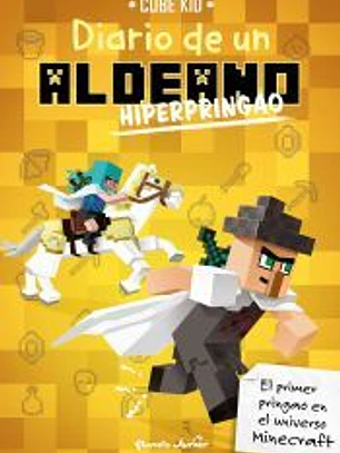 Minecraft. Diario de un aldeano hiperpringao