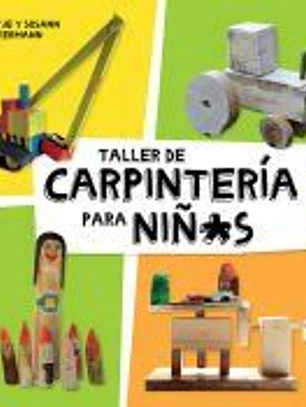 Taller de carpintería para niñ*s