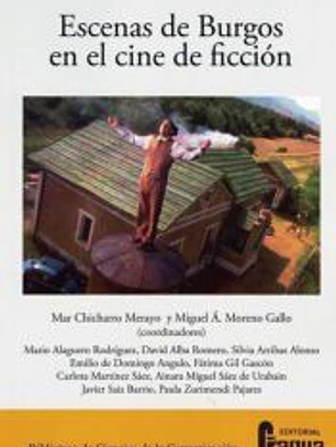 Escenas de Burgos en el cine de ficción