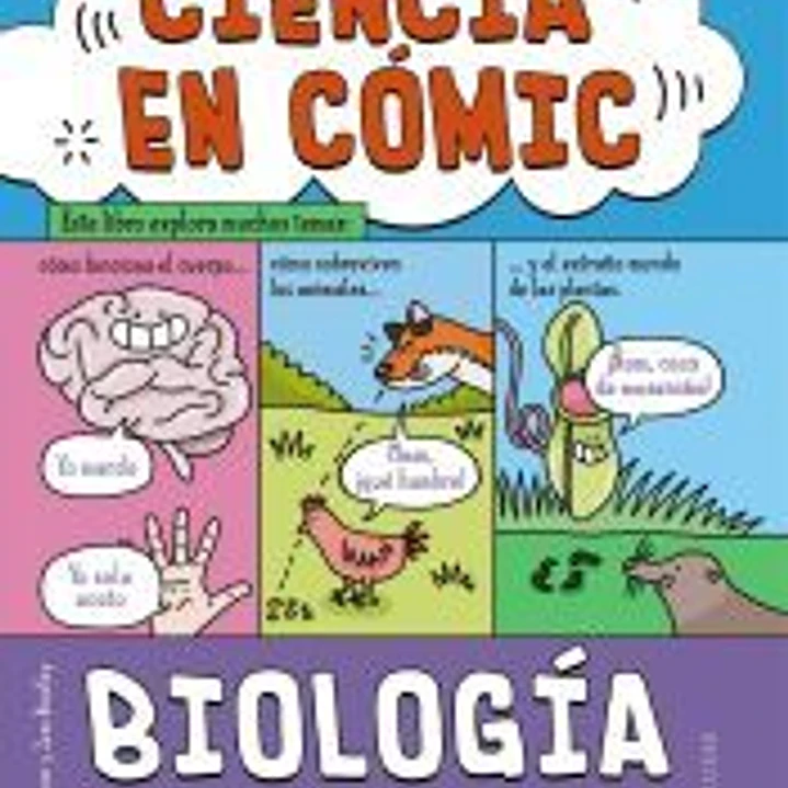 Ciencia en cómic. Biología 1