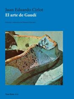 El Arte de Gaudí