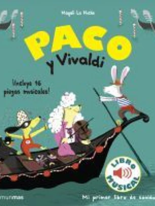 Paco y Vivaldi. Libro musical