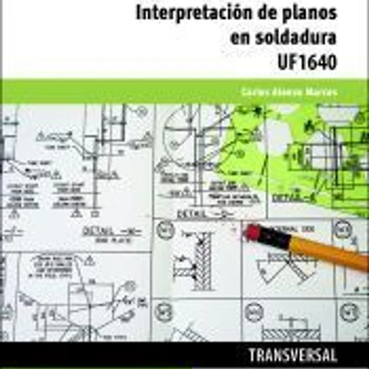 Interpretación de planos en soldadura 1