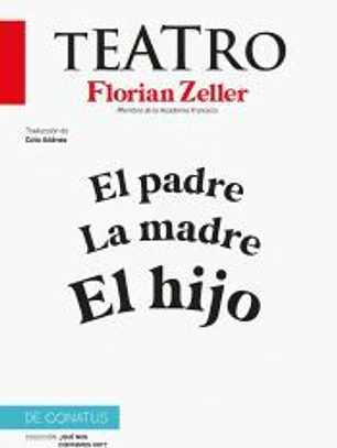 El Teatro de Florian Zeller