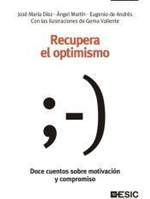 Recupera el optimismo
