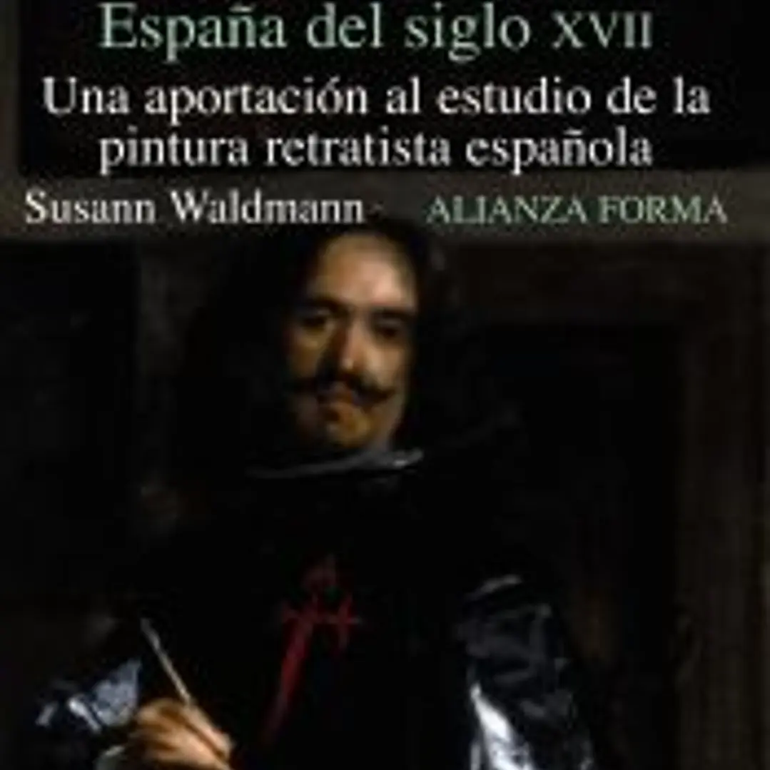 El artista y su retrato en la España del Siglo XVII 1