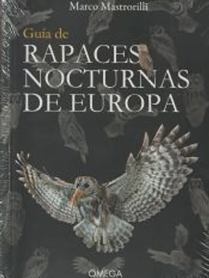 GUIA DE RAPACES NOCTURNAS DE EUROPA
