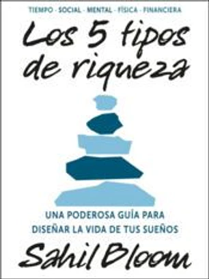 Los 5 tipos de riqueza