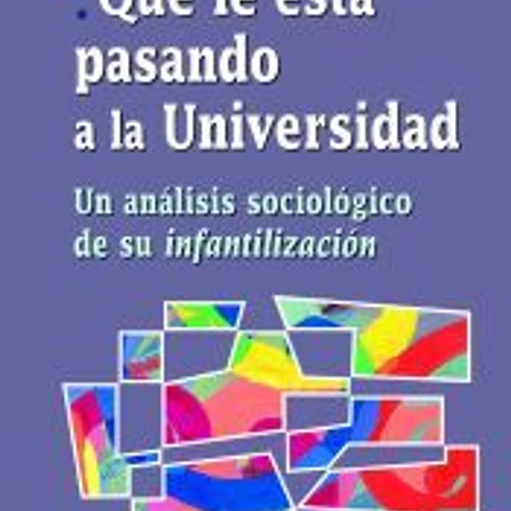 Qué le está pasando a la Universidad 1