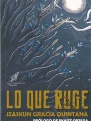 Lo que ruge
