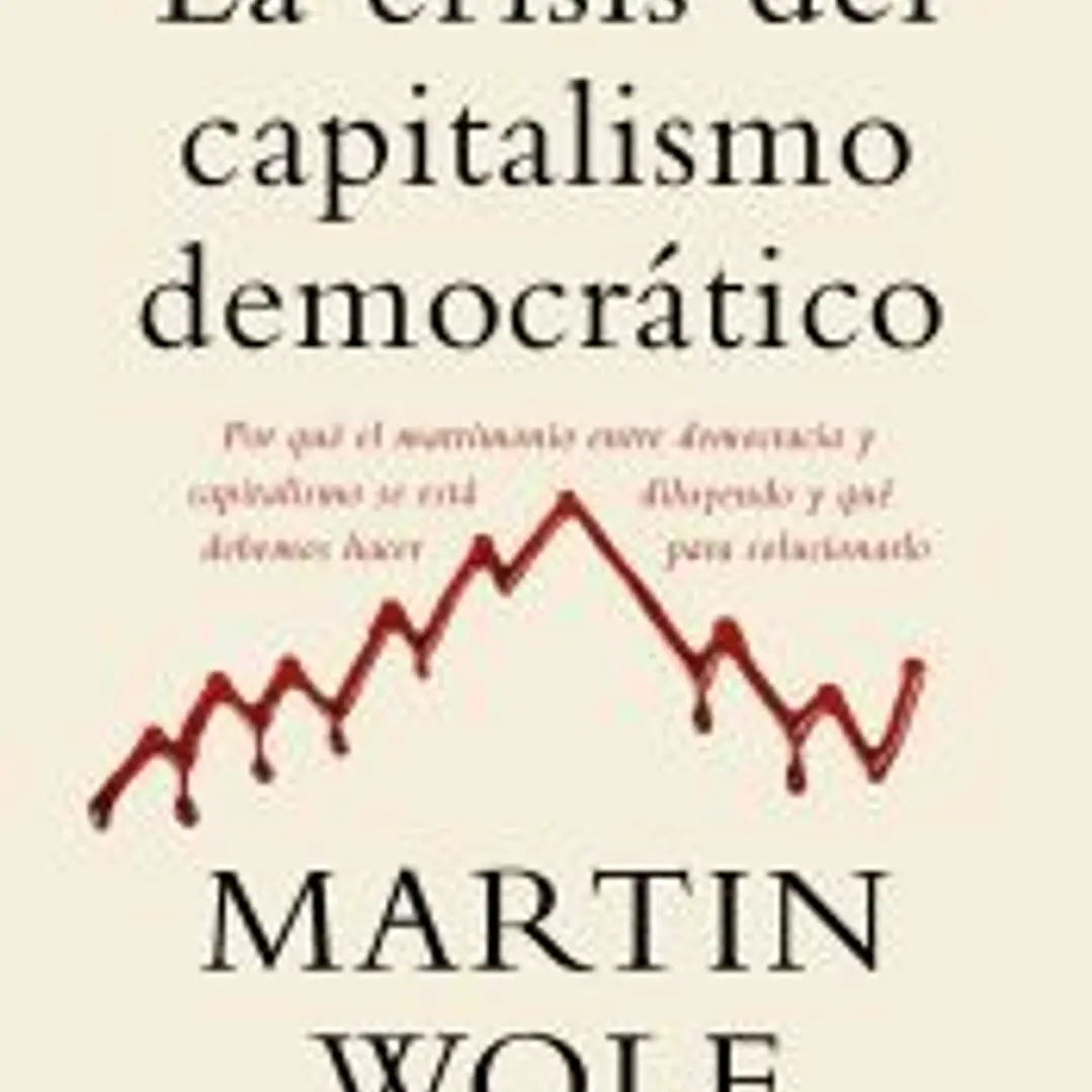 La crisis del capitalismo democrático 1